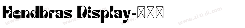 Hendbras Display字体转换
